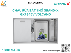 Chậu rửa bát 1 hố Grand-X GX7845V Volacano